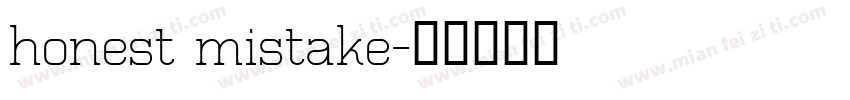 honest mistake字体转换